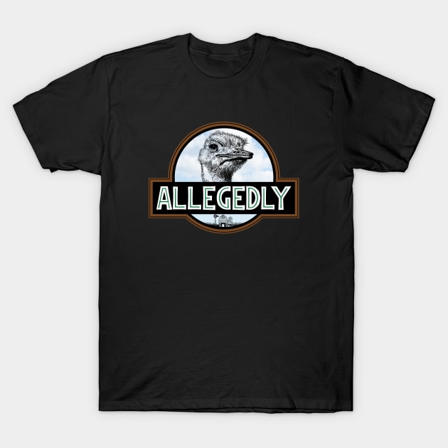 Allegedly Ostrich Park - Alt [Rx-TP] T-Shirt by Roufxis